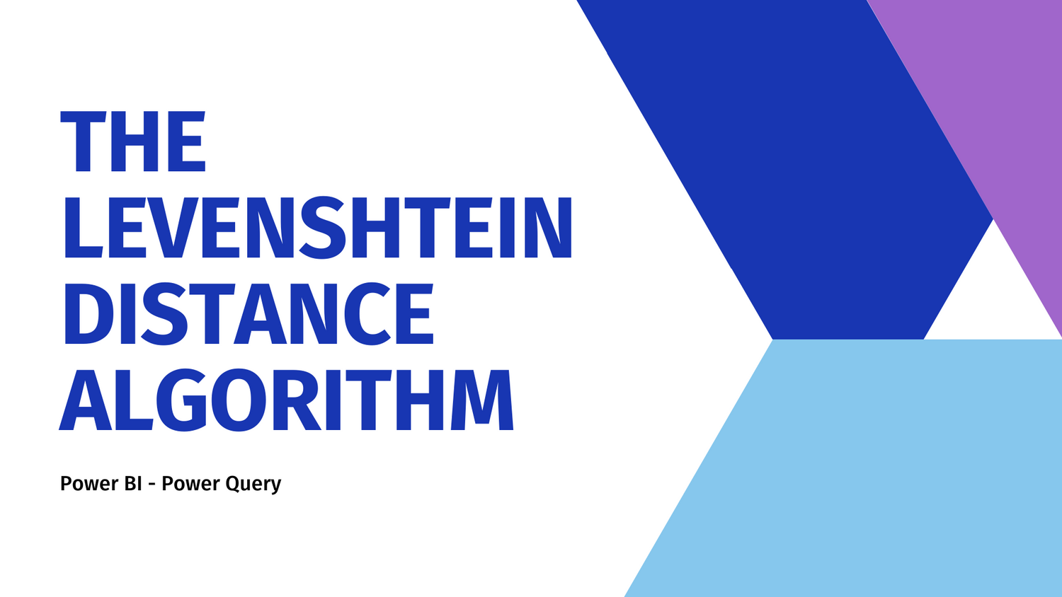 The Levenshtein distance algorithm – Quantum BI